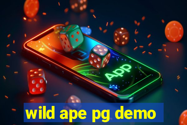 wild ape pg demo